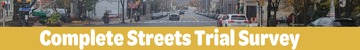 Complete Streets Trial Survey